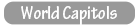 World Capitols